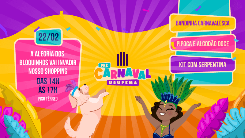Ilustração do evento: Patteo Urupema Shopping entra em ritmo de folia com evento de pré-Carnaval para a garotada