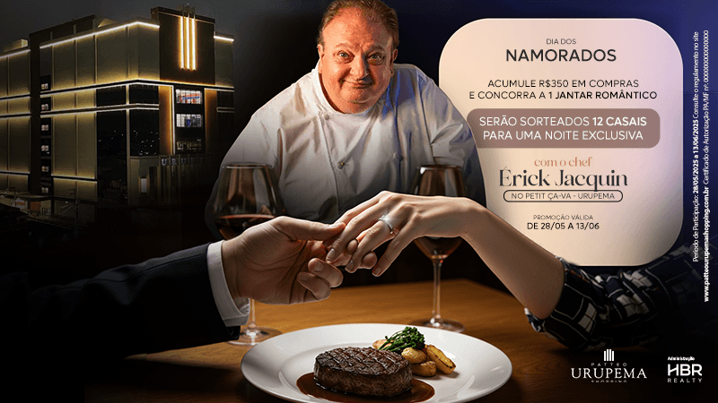 Ilustração do evento: Dia dos Namorados: Patteo Urupema Shopping premiará 12 casais com jantar exclusivo com o chef Érick Jacquin