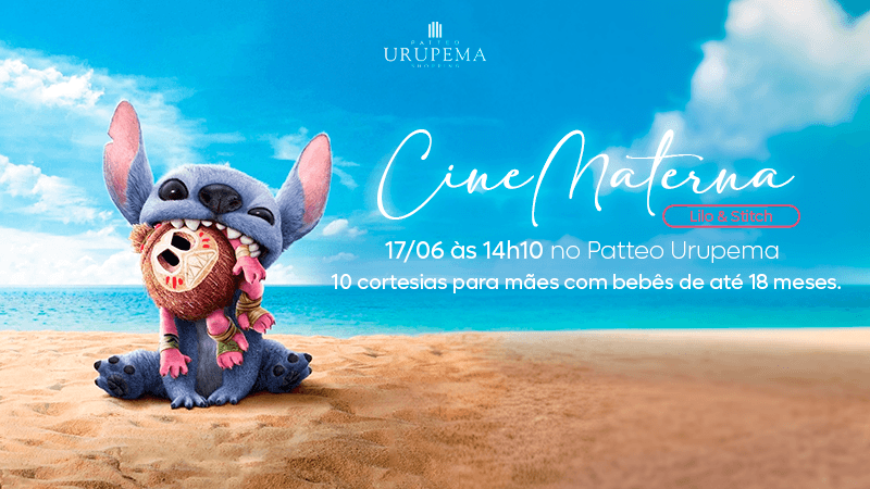 foto da Cinematerna deste mês no Patteo Urupema Shopping exibe Lilo & Stitch