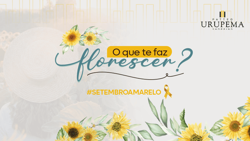 foto da No Setembro Amarelo, Patteo Urupema Shopping traz ações com foco na saúde do corpo e da mente
